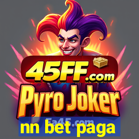 nn bet paga